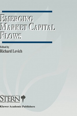 Carte Emerging Market Capital Flows Richard M. Levich