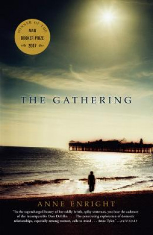 Kniha The Gathering. Das Familientreffen, englische Ausgabe Anne Enright