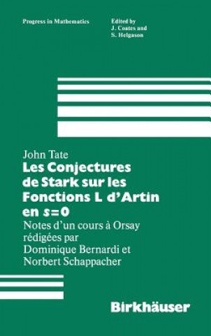 Könyv Les Conjectures de Stark sur les Fonctions L d'Artin en s=0 J. Tate