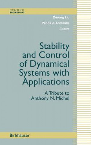 Könyv Stability and Control of Dynamical Systems with Applications Panos J. Antsaklis