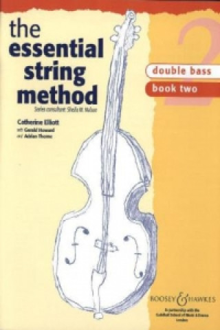 Knjiga The Essential String Method, Kontrabass. Vol.2 Sheila M. Nelson