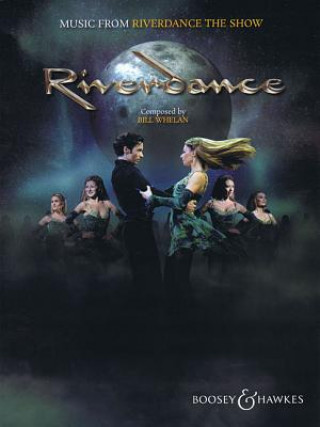 Carte Music from Riverdance - the Show Bill Whelan