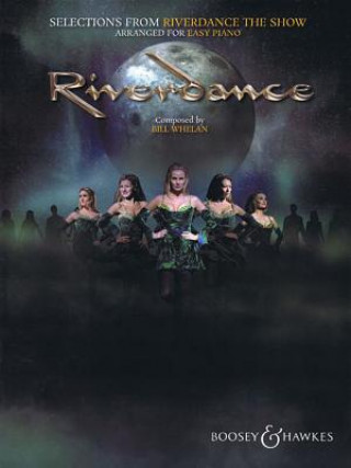 Könyv Selections from Riverdance - the Show Bill Whelan