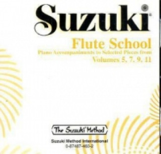 Audio Suzuki Flute School, Piano Accompaniments, 4 Audio-CDs Shinichi Suzuki