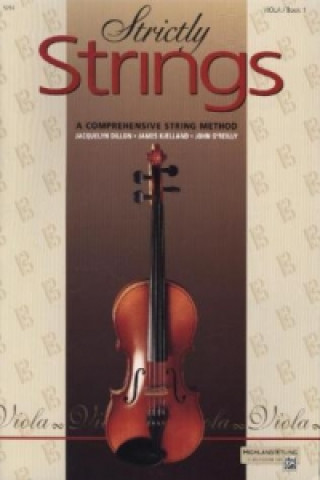 Kniha Strictly Strings, Viola. Bd.1 Jacquelyn Dillon