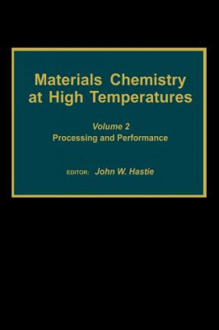 Carte Materials Chemistry at High Temperatures John W. Hastie