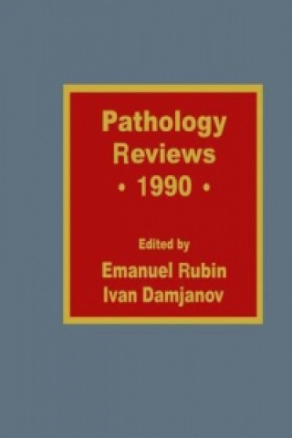 Книга Pathology Reviews * 1990 Ivan Damjanov