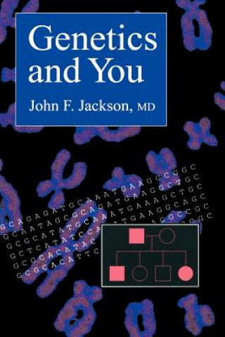 Książka Genetics and You John F. Jackson