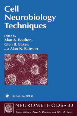 Kniha Cell Neurobiology Techniques Glen B. Baker