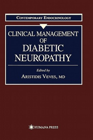 Carte Clinical Management of Diabetic Neuropathy Aristidis Veves