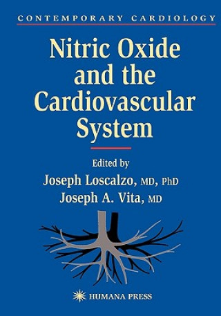 Kniha Nitric Oxide and the Cardiovascular System Joseph Loscalzo
