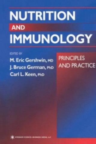 Kniha Nutrition and Immunology J. Bruce German