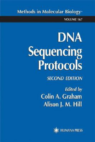 Könyv DNA Sequencing Protocols Colin A Graham