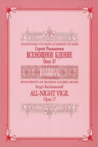 Tiskovina Vesper (All Night Vigil) Sergej W. Rachmaninow