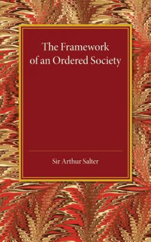 Книга Framework of an Ordered Society Arthur Salter