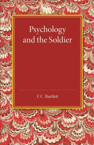 Carte Psychology and the Soldier F. C. Bartlett