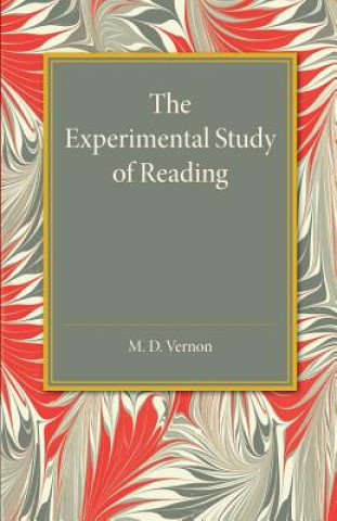 Kniha Experimental Study of Reading M. D. Vernon