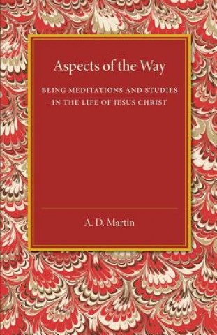 Βιβλίο Aspects of the Way A. D. Martin