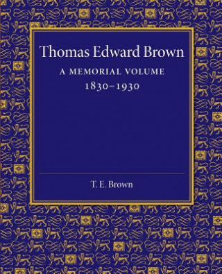 Carte Thomas Edward Brown Arthur Quiller-Couch