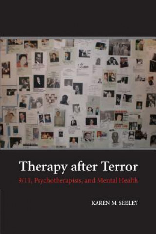 Knjiga Therapy after Terror Karen M. Seeley