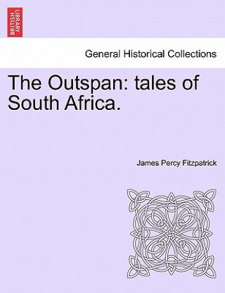 Könyv Outspan James Percy Fitzpatrick