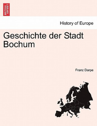 Carte Geschichte Der Stadt Bochum Franz Darpe