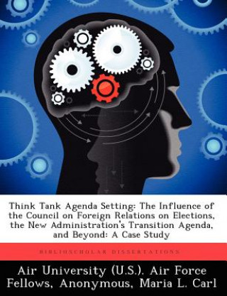 Kniha Think Tank Agenda Setting Maria L. Carl