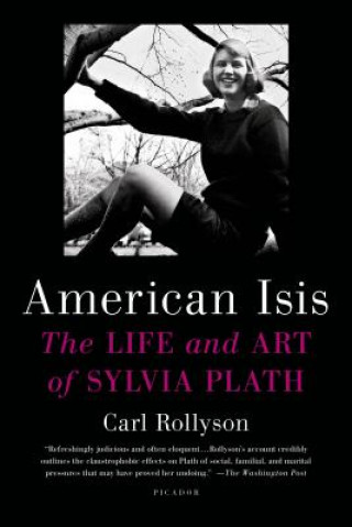 Carte American Isis Carl Rollyson