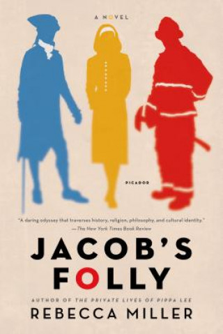 Knjiga Jacob's Folly Rebecca Miller