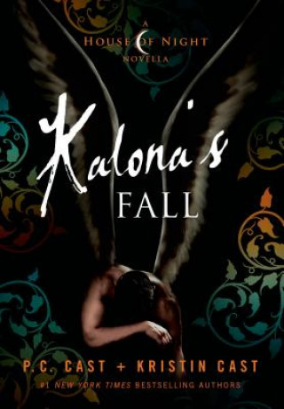 Kniha KALONAS FALL P. C. Cast