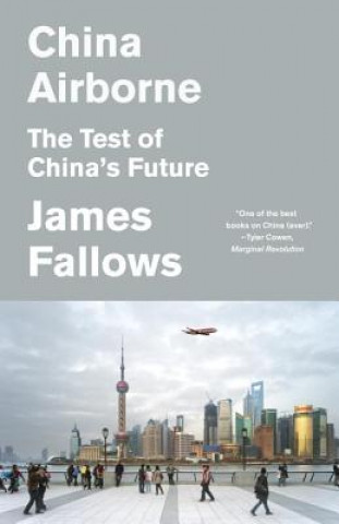 Könyv China Airborne James Fallows