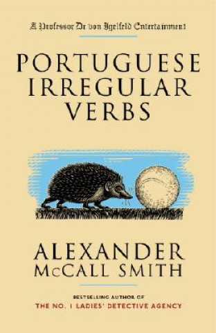 Kniha Portuguese Irregular Verbs Alexander McCall Smith