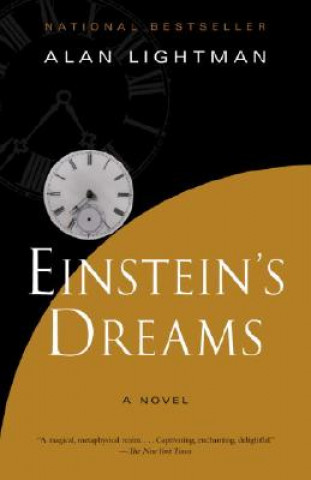 Kniha Einstein's Dreams Alan Lightman
