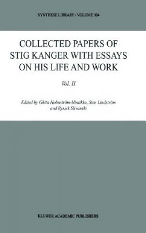 Kniha Collected Papers of Stig Kanger with Essays on his Life and Work Volume II Ghita Holmström-Hintikka