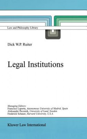 Książka Legal Institutions Dick W. P. Ruiter