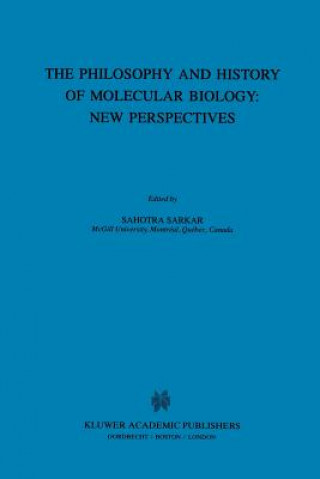 Kniha Biology and History of Molecular Biology: New Perspectives S. Sarkar