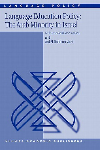 Książka Language Education Policy: The Arab Minority in Israel M. Amara