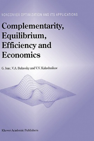 Kniha Complementarity, Equilibrium, Efficiency and Economics G. Isac