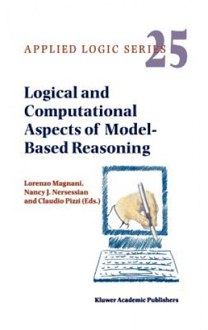 Książka Logical and Computational Aspects of Model-Based Reasoning L. Magnani