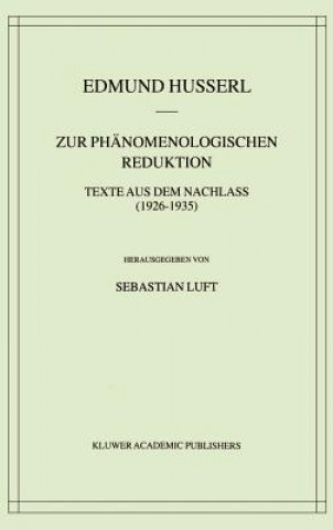 Könyv Zur Phanomenologischen Reduktion Edmund Husserl
