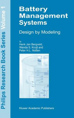 Kniha Battery Management Systems H. J. Bergveld