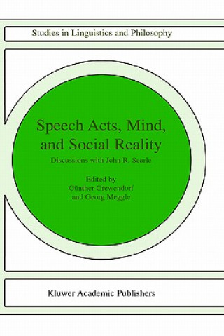 Kniha Speech Acts, Mind, and Social Reality G. Grewendorf