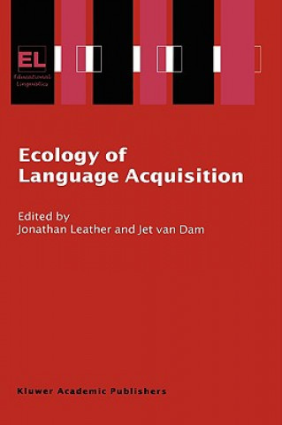 Könyv Ecology of Language Acquisition J. H. Leather