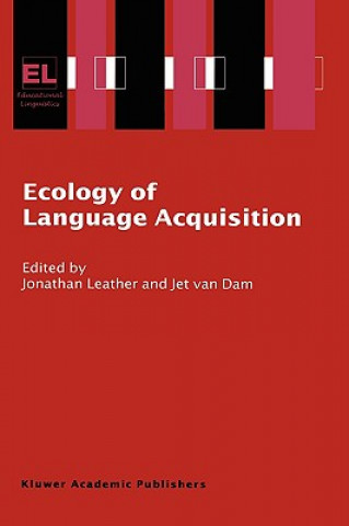 Książka Ecology of Language Acquisition J. H. Leather