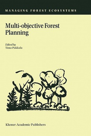 Kniha Multi-objective Forest Planning Timo Pukkala
