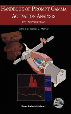 Könyv Handbook of Prompt Gamma Activation Analysis G. Molnar