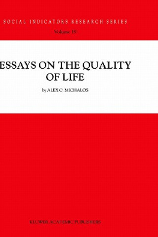 Könyv Essays on the Quality of Life A. C. Michalos