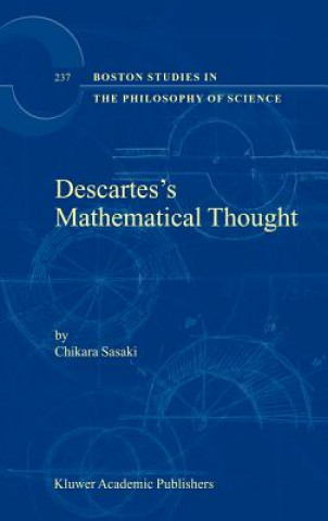 Libro Descartes's Mathematical Thought Chikara Sasaki