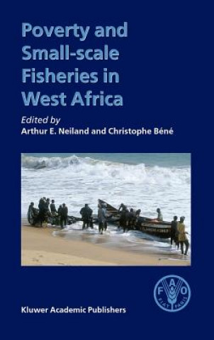 Knjiga Poverty and Small-scale Fisheries in West Africa Christophe Béné