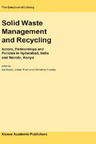 Kniha Solid Waste Management and Recycling Isa Baud